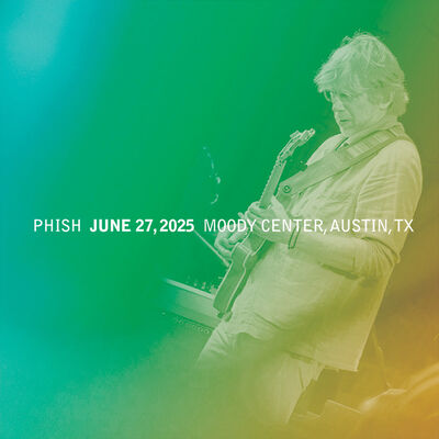 06/27/25 Moody Center, Austin, TX 