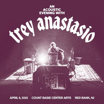 04/06/25 Count Basie Center for the Arts, Red Bank, NJ 