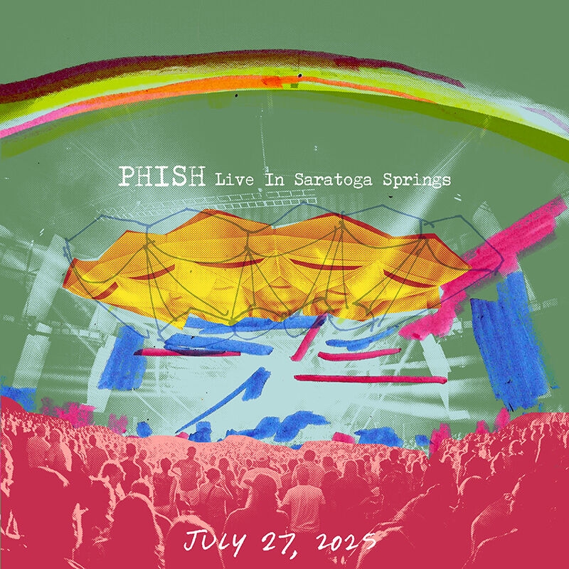 07/27/25 Live In Saratoga Springs 2025, Saratoga Springs, NY 