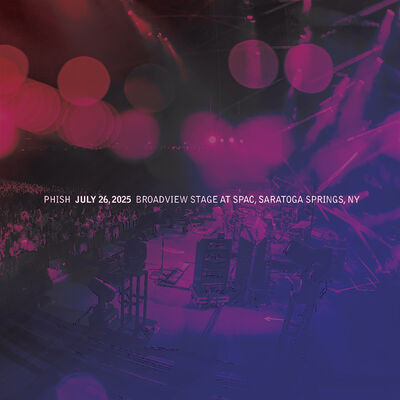 07/26/25 Broadview Stage at SPAC, Saratoga Springs, NY