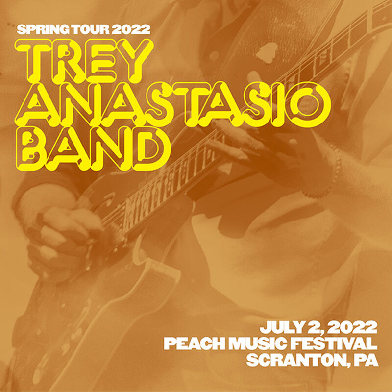 07/02/22 The Peach Music Festival, Scranton, PA 