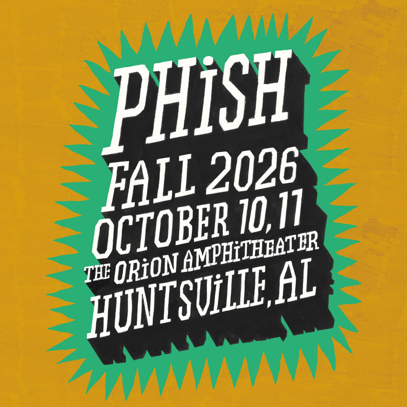 10/11/26 The Orion Amphitheater, Huntsville, AL 
